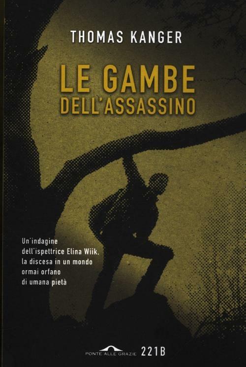 Le gambe dell'assassino - Thomas Kanger - copertina