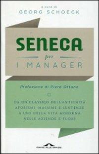 Seneca per i manager. Testo latino a fronte - copertina