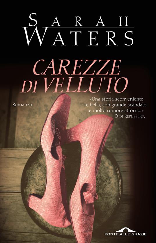 Carezze di velluto - Sarah Waters,Fabrizio Ascari - ebook