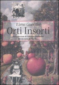 Orti insorti - Elena Guerrini - copertina