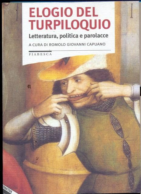 Elogio del turpiloquio. Letteratura, politica e parolacce - copertina