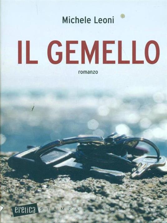 Il gemello - Michele Leoni - 4