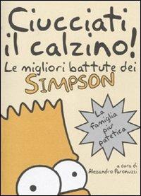 Ciucciati il calzino! Le migliori battute dei Simpson - copertina