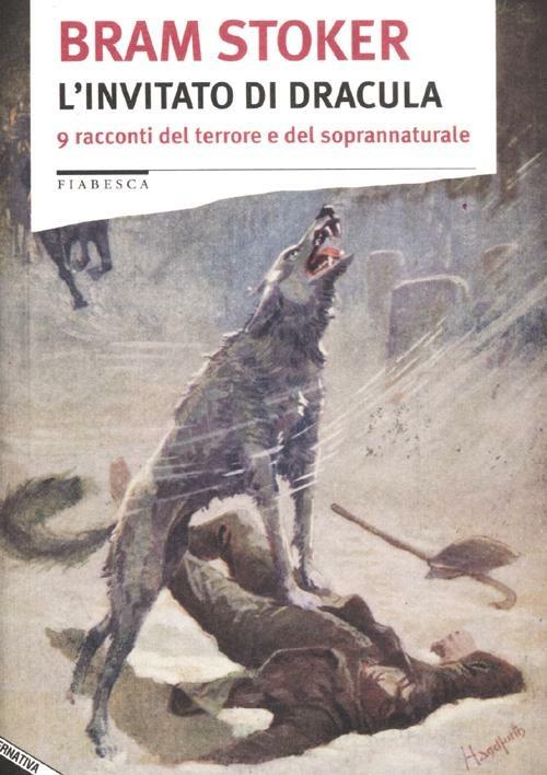 L' invitato di Dracula. 9 racconti del terrore e del soprannaturale - Bram Stoker - copertina