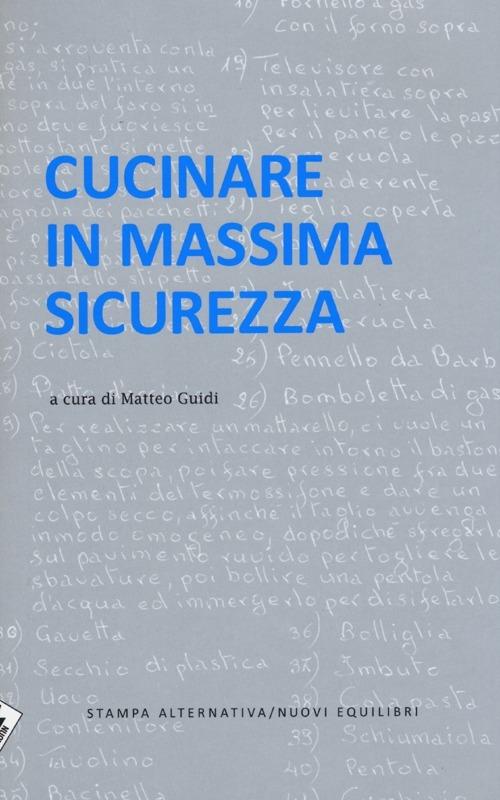 Cucinare in massima sicurezza - 3