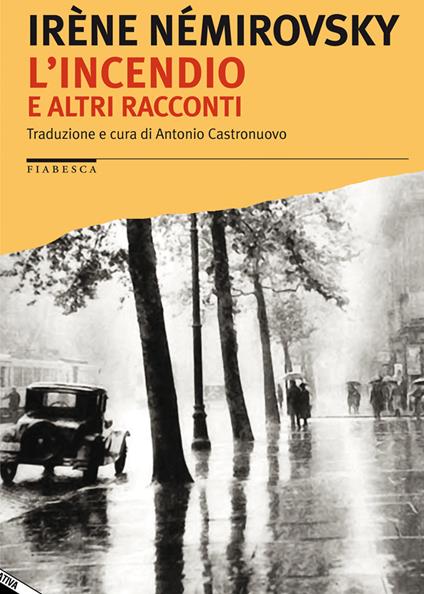 L' incendio e altri racconti - Irène Némirovsky - copertina