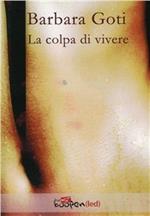 La colpa di vivere