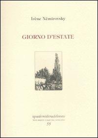 Giorno d'estate. Ediz. numerata - Irène Némirovsky - copertina