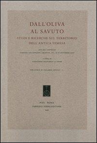 Dall'Oliva al Savuto. Studi e ricerche sul territorio dell'antica Temesa. Atti del Covegno (Campora San Giovanni, 15-16 settembre 2007) - copertina