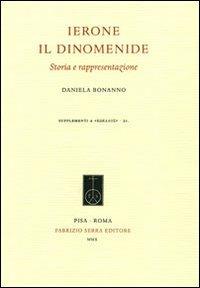 Ierone il Dinomenide. Storia e rappresentazione - Daniela Bonanno - copertina