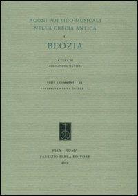 Agoni poetico-musicali nella Grecia antica. Vol. 1: Beozia. - copertina
