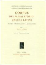 Corpus dei papiri storici greci e latini. Parte B. Storici latini. Vol. 1: Autori noti. Titus Livius.