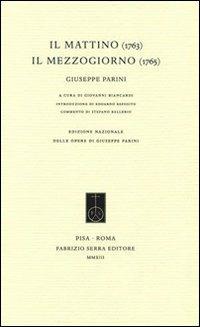 Il mattino (1763)-Il mezzogiorno (1765) - Giuseppe Parini - copertina