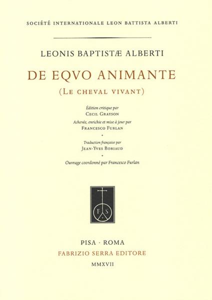 De equo animante-Le cheval vivant. Testo latino e francese - Leon Battista Alberti - copertina