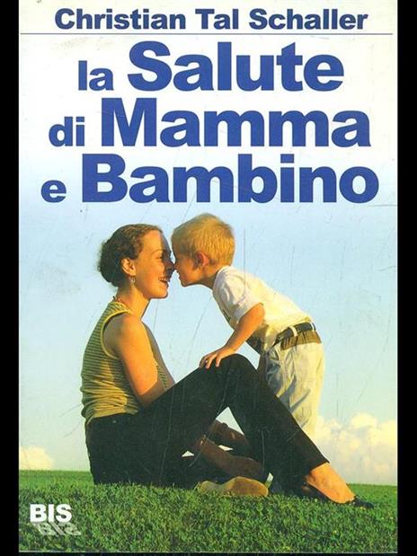 La salute di mamma e bambino - Christian T. Schaller - 3