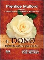 Il dono. L'infinito potere che è in te