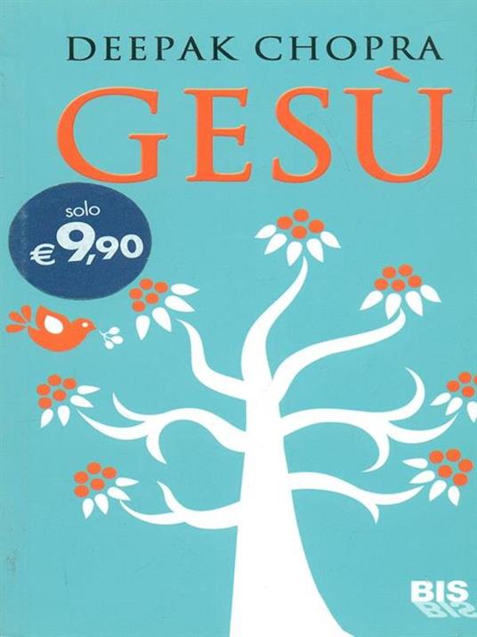 Gesù. Un racconto di illuminazione - Deepak Chopra - 3