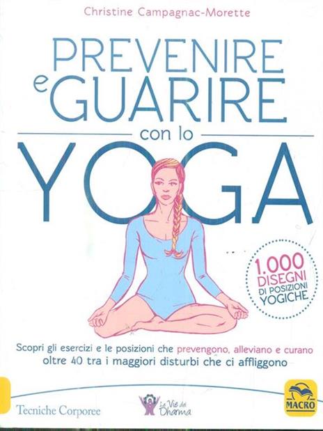 Prevenire e guarire con lo yoga - Christine Campagnac-Morette - copertina