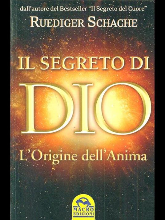 Il segreto di Dio. L'origine dell'anima - Ruediger Schache - 6