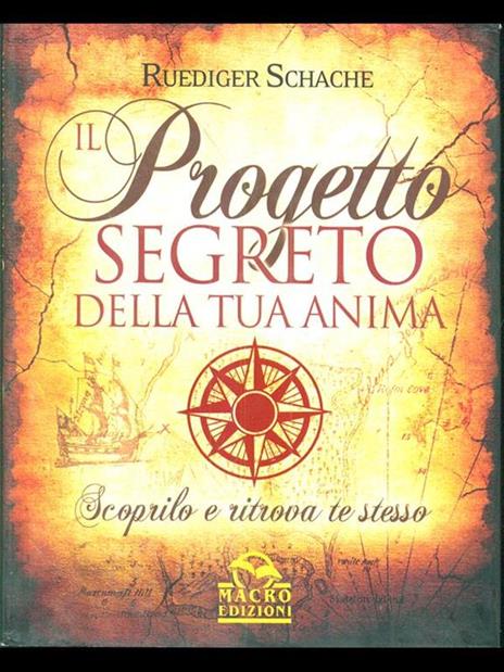 Il progetto segreto della tua anima - Ruediger Schache - 3