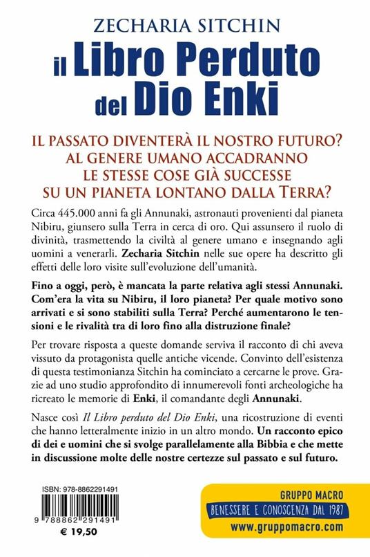 Il libro perduto del dio Enki. Da Nibiru, il dodicesimo pianeta, alla terra: memorie e profezie - Zecharia Sitchin - 2