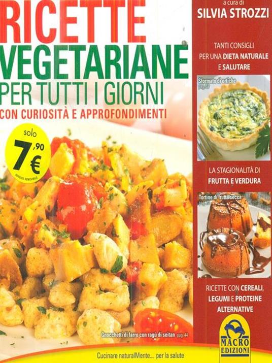 Ricette vegetariane per tutti i giorni - Silvia Strozzi - 6
