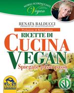 Nobili scorpacciate vegan. Ricette di cucina vegan