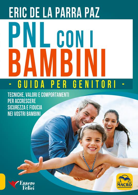 Pnl con i bambini. Guida per genitori - Eric De La Parra Paz - copertina