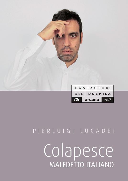 Colapesce. Maledetto italiano - Pierluigi Lucadei - copertina