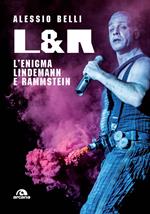 L & R. L'enigma Lindemann e Rammstein