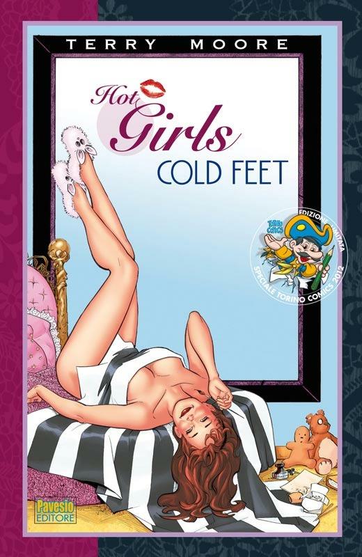 Hot girls cold feet. Ediz. limitata - Terry Moore - copertina