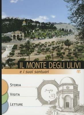 Il Monte degli ulivi e i suoi santuari - copertina