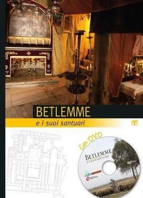 Betlemme e i suoi santuari. Con DVD - copertina