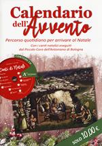 Calendario dell'Avvento. Percorso quotidiano per arrivare al Natale. Con CD-Audio