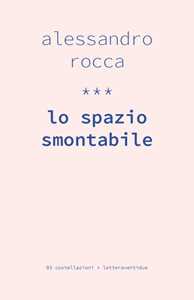 Lo spazio smontabile