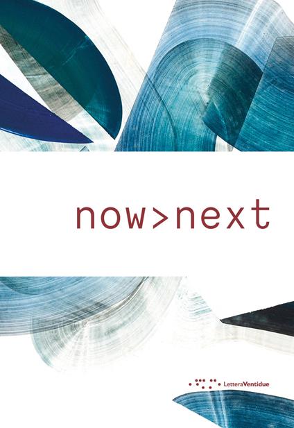 Now>next - Luigi Prestinenza Puglisi,Federica Marchetti,Gian Maria Casadei - copertina