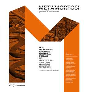 Image of Metamorfosi. Quaderni di architettura. Ediz. italiana e inglese. Vol. 6: Arte, architettura, topologie territoriali e urbane.