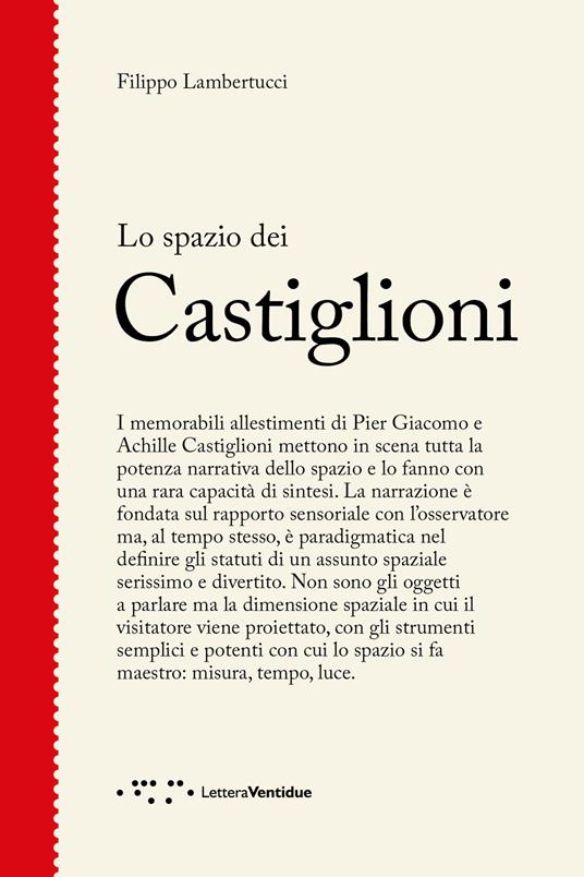 Lo spazio dei Castiglioni - Filippo Lambertucci - copertina