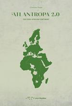 Atlantropa 2.0. The euro-african continent