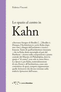 Lo spazio al centro in Kahn