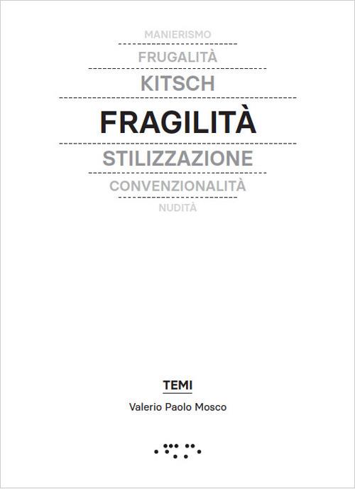 Fragilità. In architettura - Valerio Paolo Mosco - copertina
