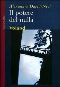 Il potere del nulla - Alexandra David-Néel - copertina