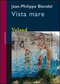 Vista mare - Jean-Philippe Blondel - copertina