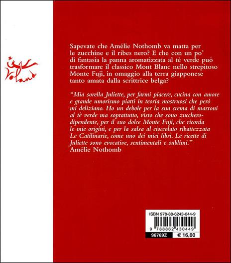 La cucina di Amélie. 80 ricette sopraffine - Juliette Nothomb - 4