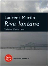 Rive lontane - Laurent Martin - copertina