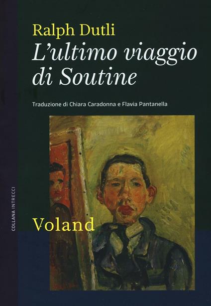 L' ultimo viaggio di Soutine - Ralph Dutli - copertina