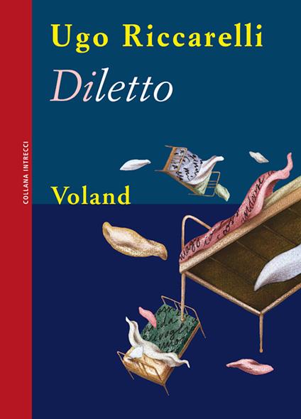 Diletto - Ugo Riccarelli - ebook