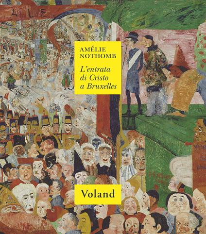 L' entrata di Cristo a Bruxelles - Amélie Nothomb,Monica Capuani - ebook