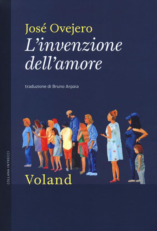 L' invenzione dell'amore - José Ovejero - copertina