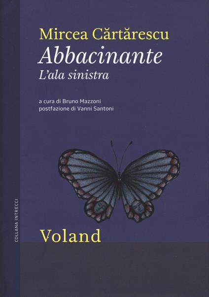 Abbacinante. L'ala sinistra - Mircea Cartarescu - copertina